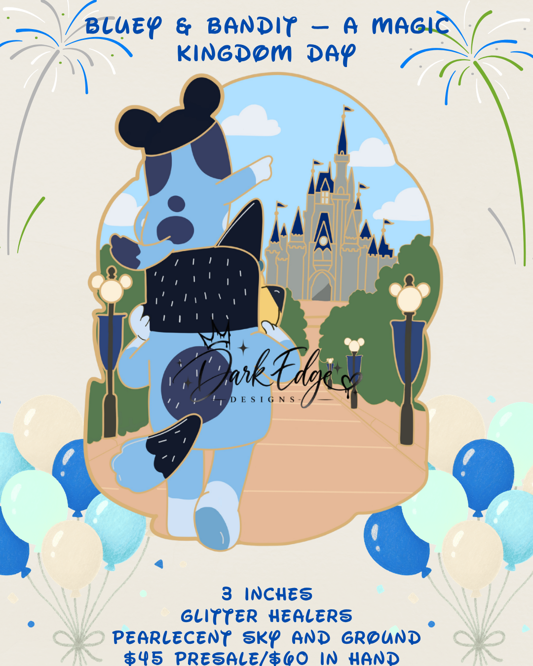 Bluey & Bandit — A Magic Kingdom Day LE 50
